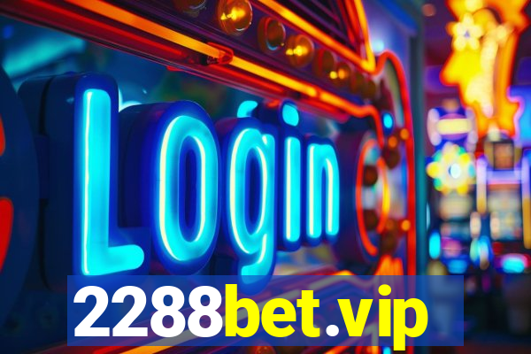 2288bet.vip