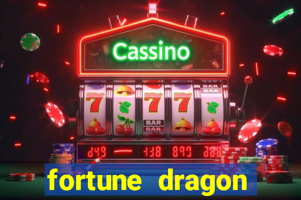 fortune dragon ganho certo demo