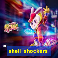 shell shockers crazy games