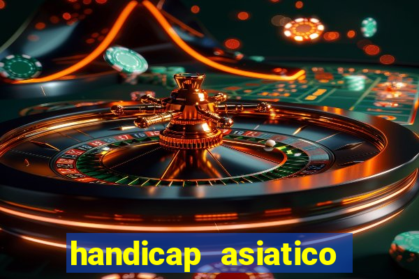 handicap asiatico 0.0 -0.5 bet365