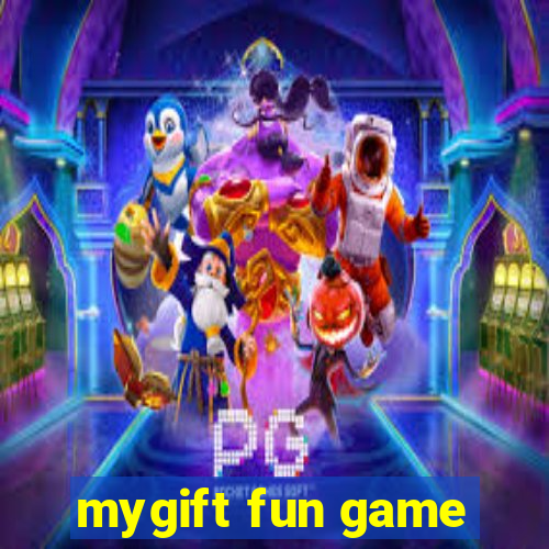 mygift fun game