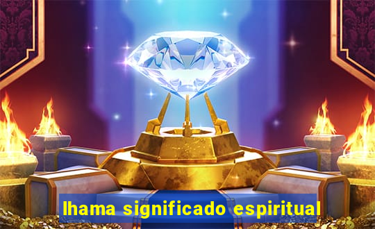 lhama significado espiritual