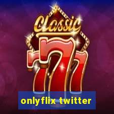 onlyflix twitter