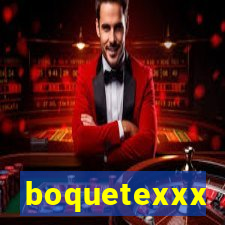 boquetexxx