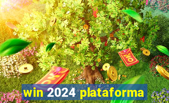 win 2024 plataforma