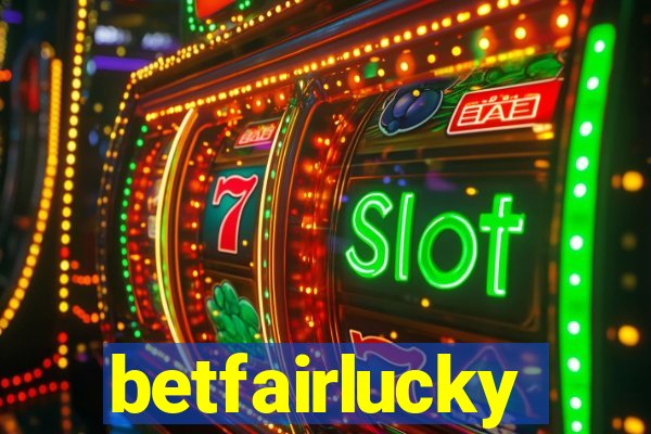 betfairlucky