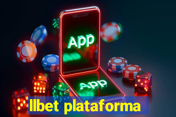 llbet plataforma