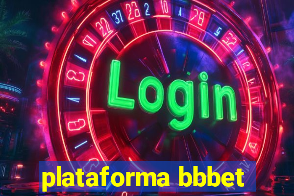 plataforma bbbet