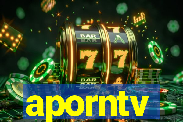 aporntv