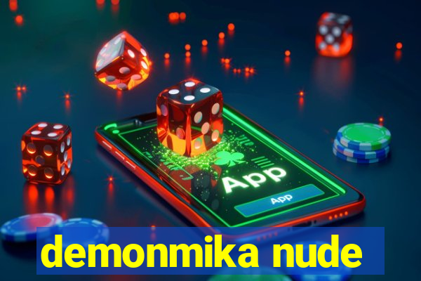 demonmika nude