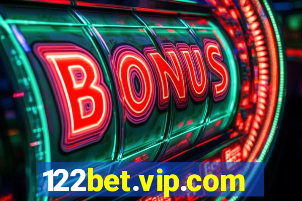 122bet.vip.com