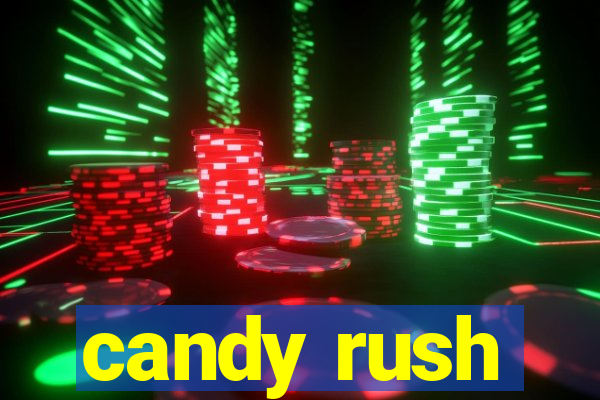 candy rush