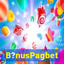 B?nusPagbet