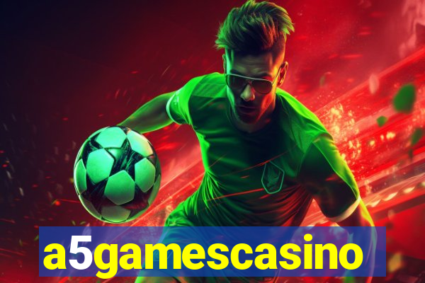 a5gamescasino