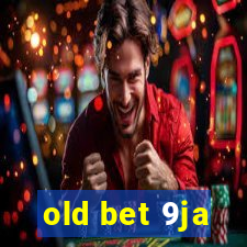 old bet 9ja