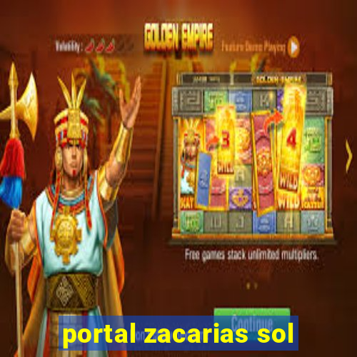 portal zacarias sol