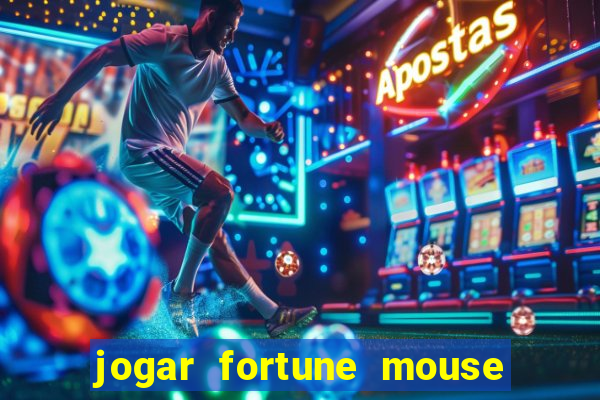 jogar fortune mouse demo grátis