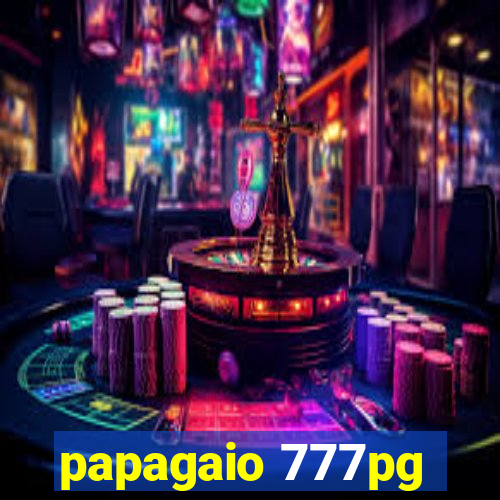 papagaio 777pg