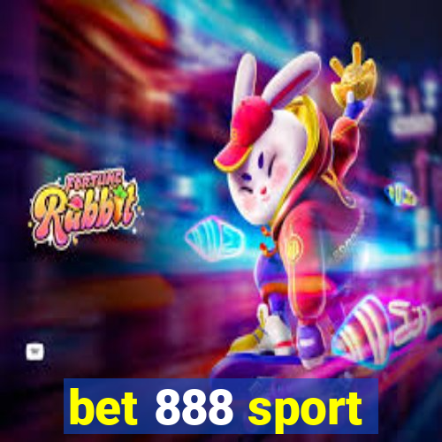 bet 888 sport