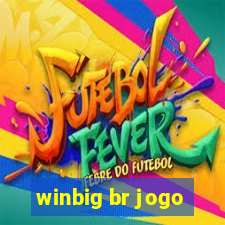 winbig br jogo