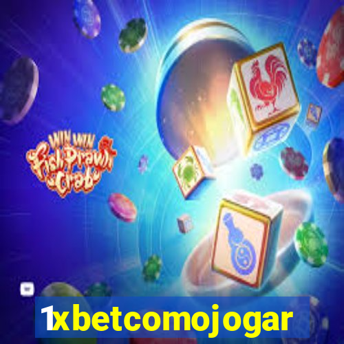 1xbetcomojogar