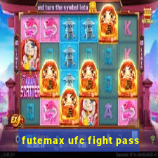 futemax ufc fight pass