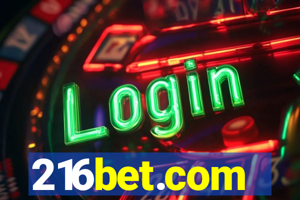 216bet.com