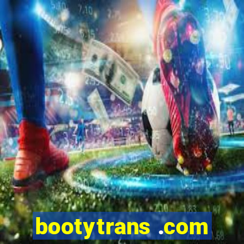 bootytrans .com