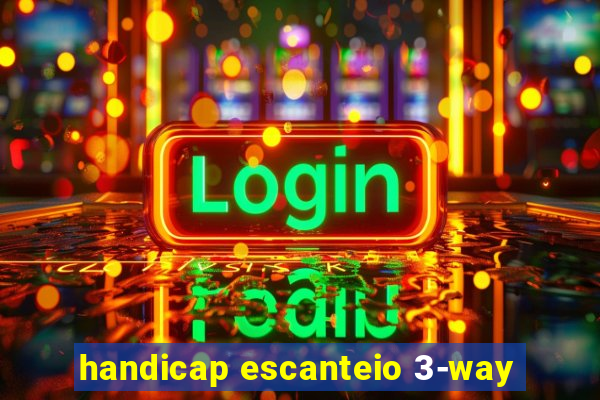 handicap escanteio 3-way