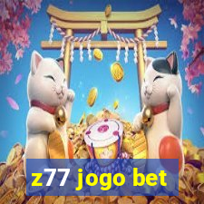 z77 jogo bet