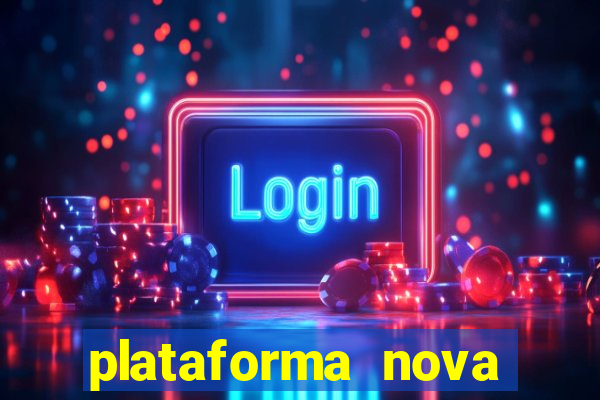 plataforma nova pagando no cadastro