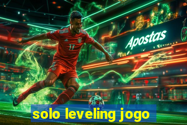 solo leveling jogo