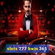 slots 777 bwin 365