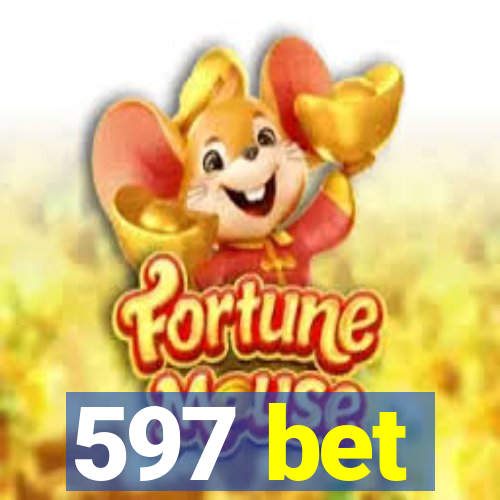 597 bet