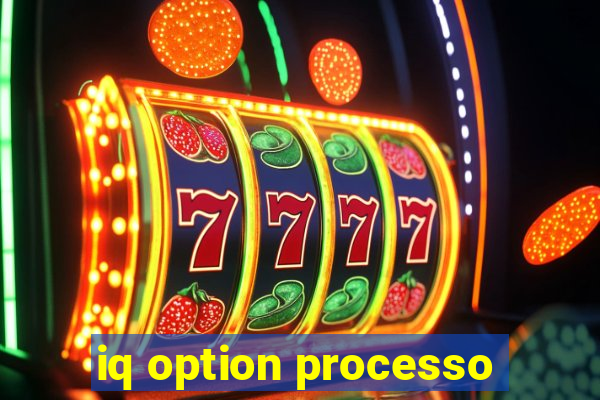 iq option processo