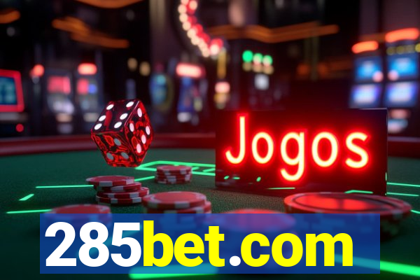 285bet.com