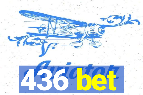 436 bet