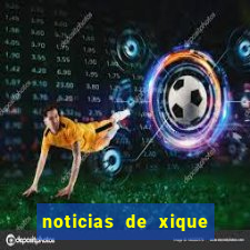 noticias de xique xique ba