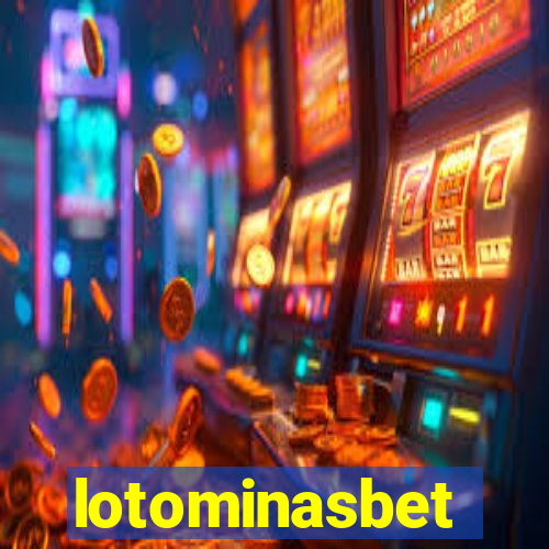 lotominasbet