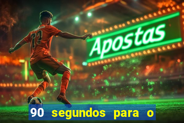 90 segundos para o apocalipse pdf download