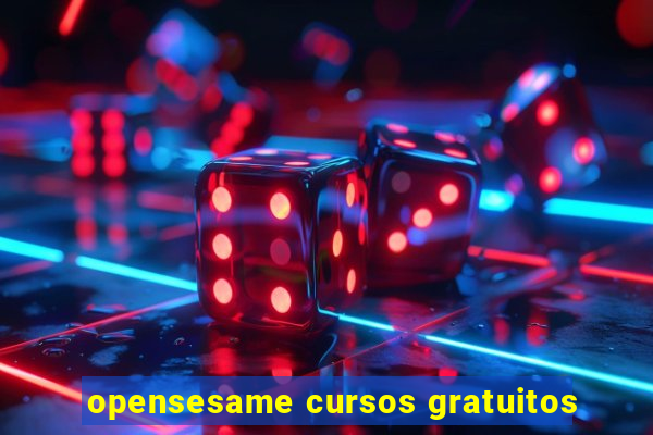 opensesame cursos gratuitos