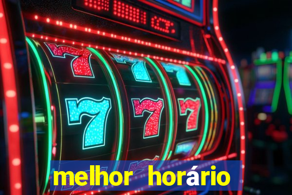 melhor horário fortune rabbit