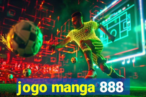 jogo manga 888