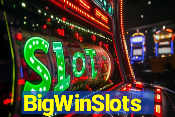 BigWinSlots