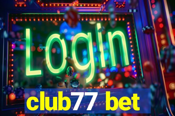 club77 bet