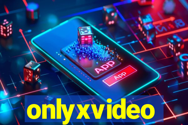 onlyxvideo