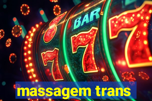 massagem trans