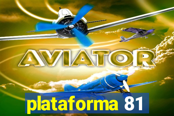 plataforma 81