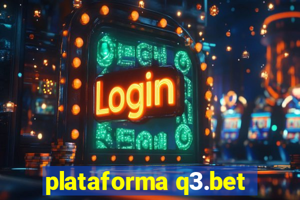 plataforma q3.bet