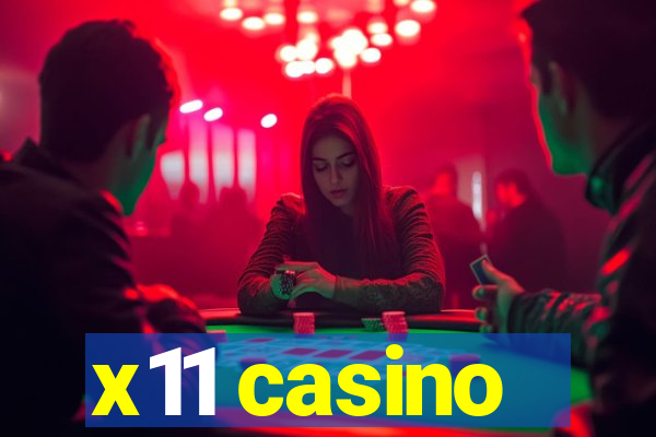 x11 casino